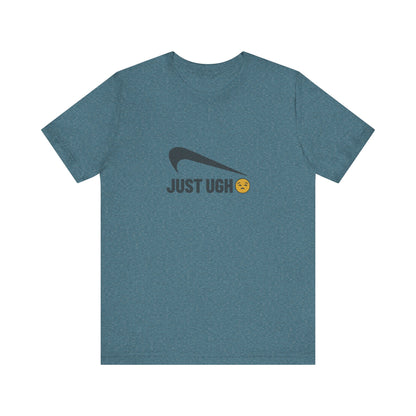 Just Ugh 😒 Athletic Parody — Retro Workout Tee (Light)