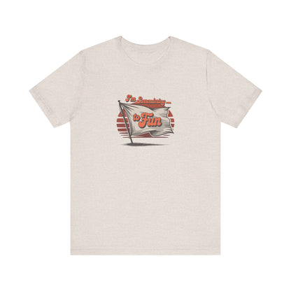 I'm Surrendering to Fun — Fun with Flags Retro Tee (Light)
