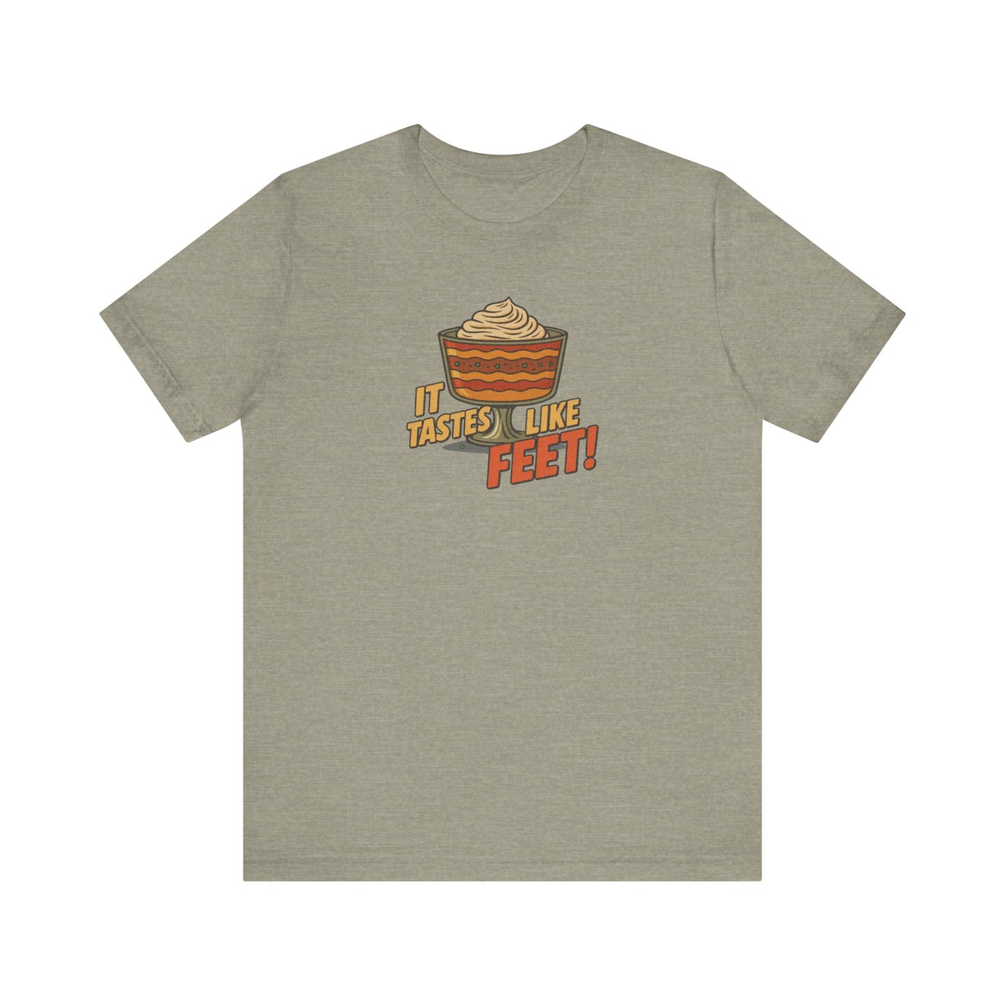 It Tastes Like Feet! — Thanksgiving Trifle Retro Tee (Light)