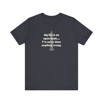 My Life Is an Open Book, I've Never Done Anything Wrong — Clue Retro Tee (Dark)