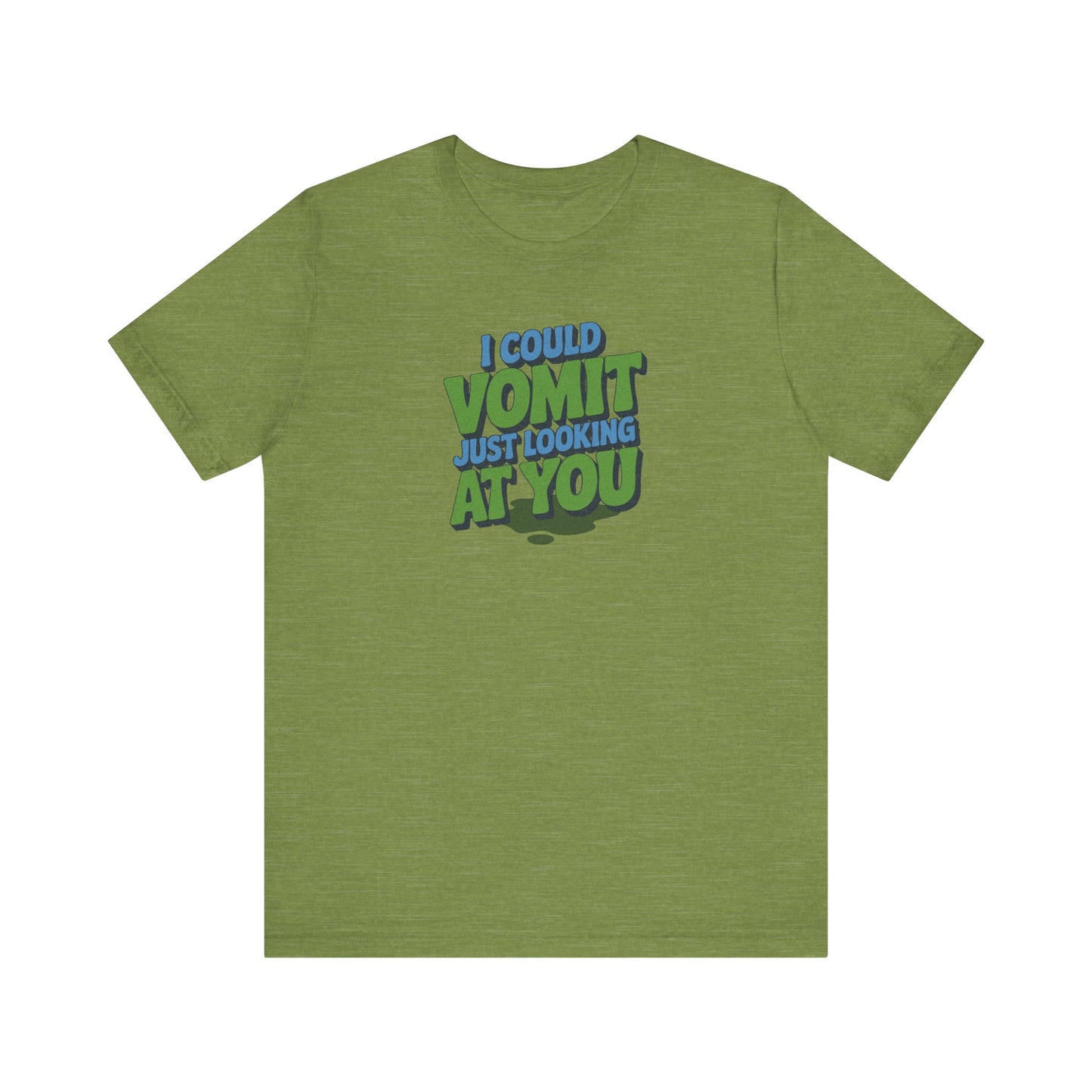 I Could Vomit Just Looking At You — Dorothy Zbornak Retro Tee (Light)