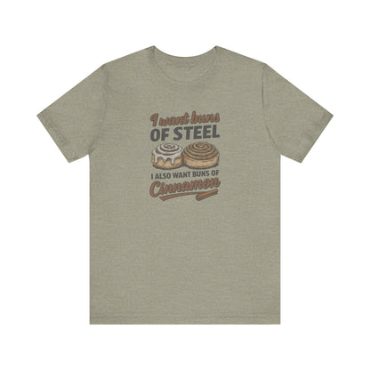 Buns of Steel (and Cinnamon) — Workout Retro Tee (Light)