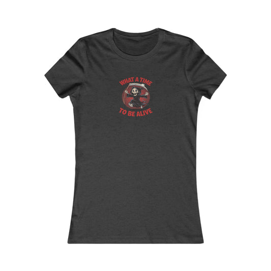 What a Time to Be Alive — Not-So-Grim Reaper Retro Women's Tee (Dark)