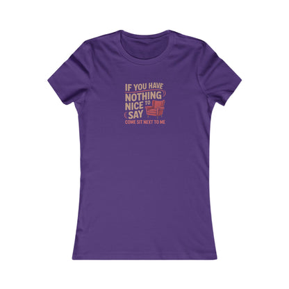 Nothing Nice to Say? Come Sit Next to Me — Retro Women's Tee (Dark)