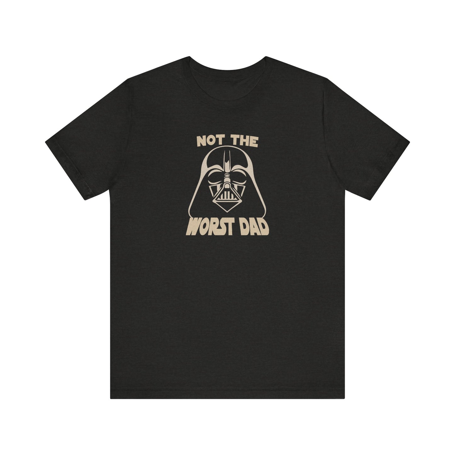 Not The Worst Dad Shirt — Funny Dad Gift, Retro Dad Humor Tee