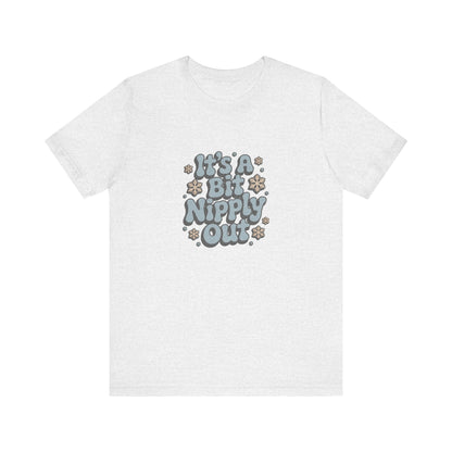 It's a Bit Nipply Out — Christmas Vacation Retro Tee (Light)