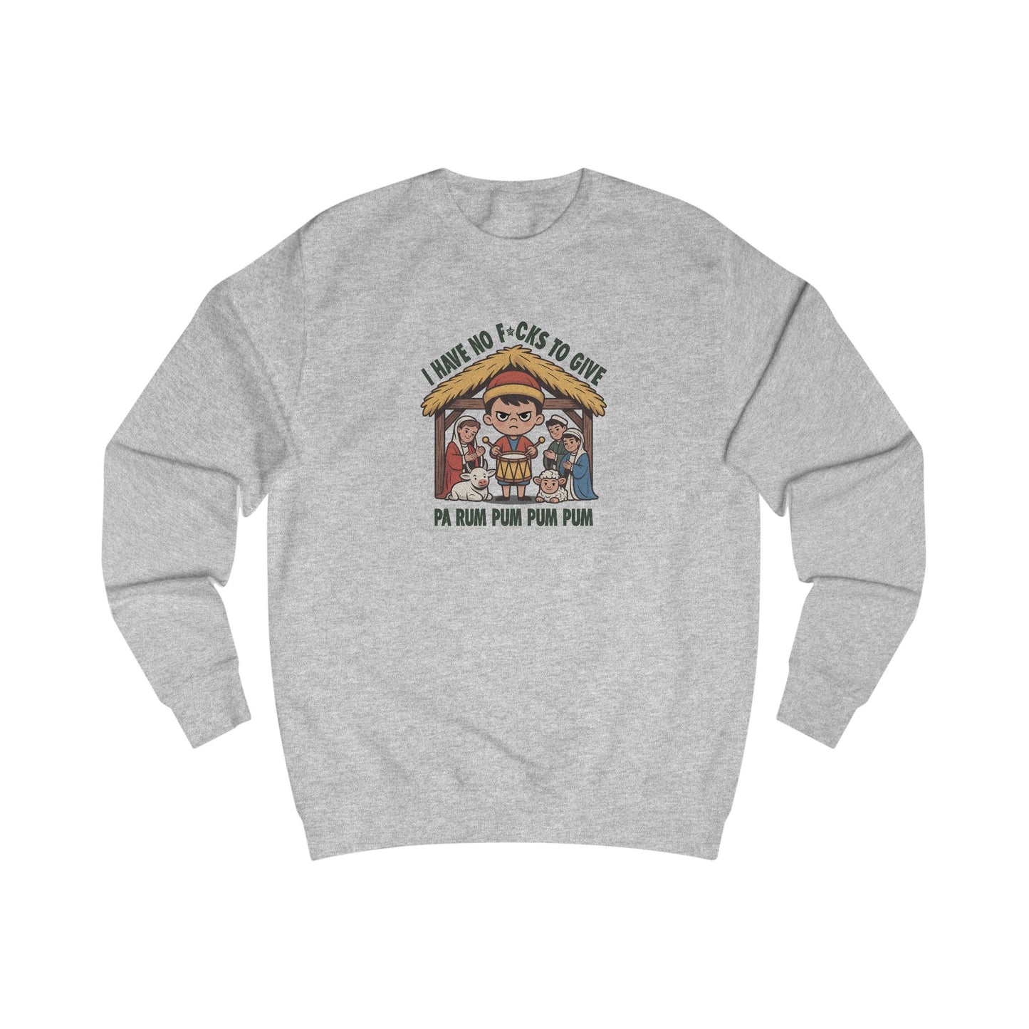 I Have No F*cks to Give — Little Drummer Boy Retro Sweatshirt (Light)