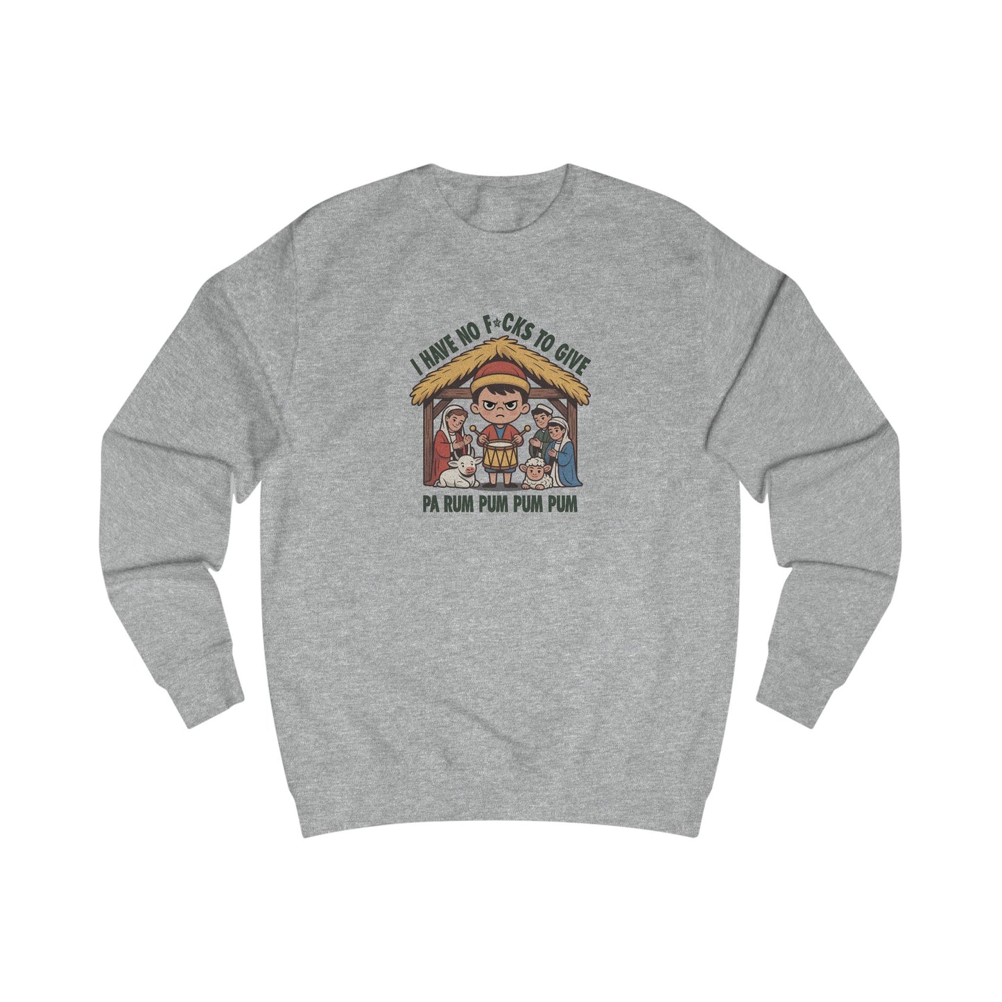 I Have No F*cks to Give — Little Drummer Boy Retro Sweatshirt (Light)