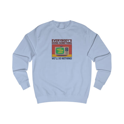 We’ll Do Nothing (Yada Yada) — Seinfeld Retro Sweatshirt (Light)