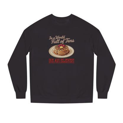 Be an Eleven — Stranger Things Retro Sweatshirt (Dark)