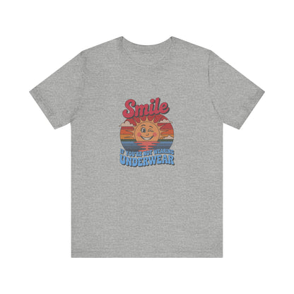 Smile If You’re Not Wearing Underwear — Retro Tee (Light)