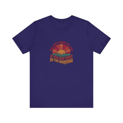 You Can't Drink All Day PSA — Retro Sunrise Tee (Dark)