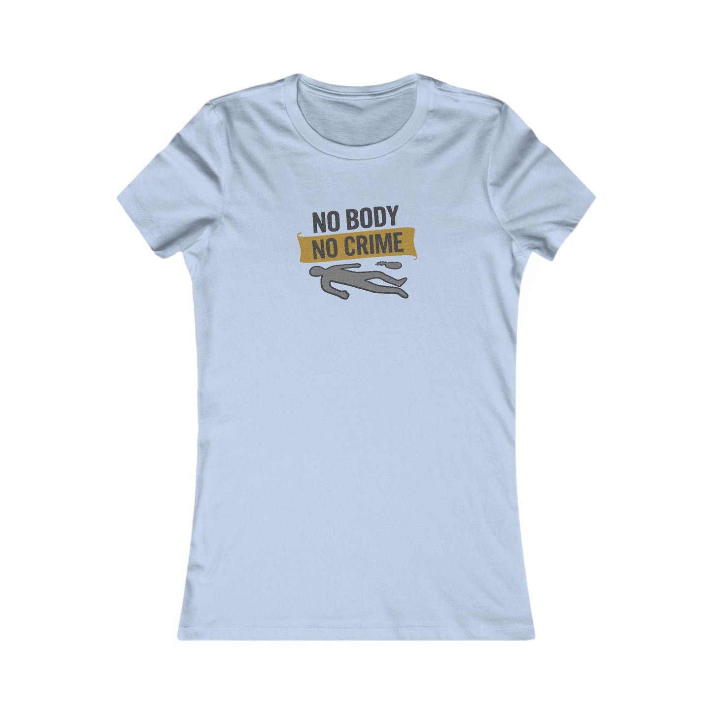 No Body, No Crime — Psych Crime Scene Retro Women's Tee (Light)