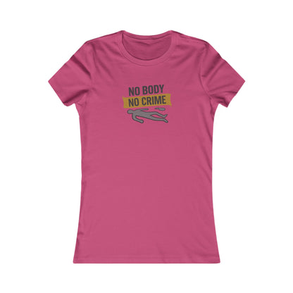 No Body, No Crime — Psych Crime Scene Retro Women's Tee (Light)