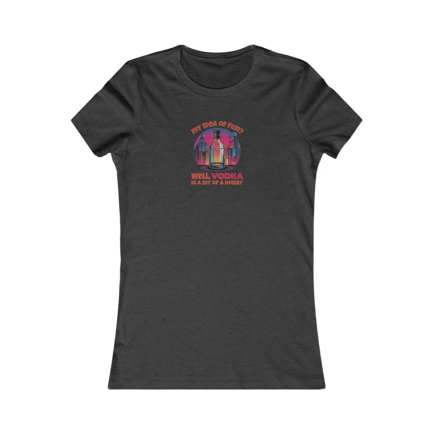 Vodka is a Bit of a Hobby — Retro Graphic Women's Tee (Dark)