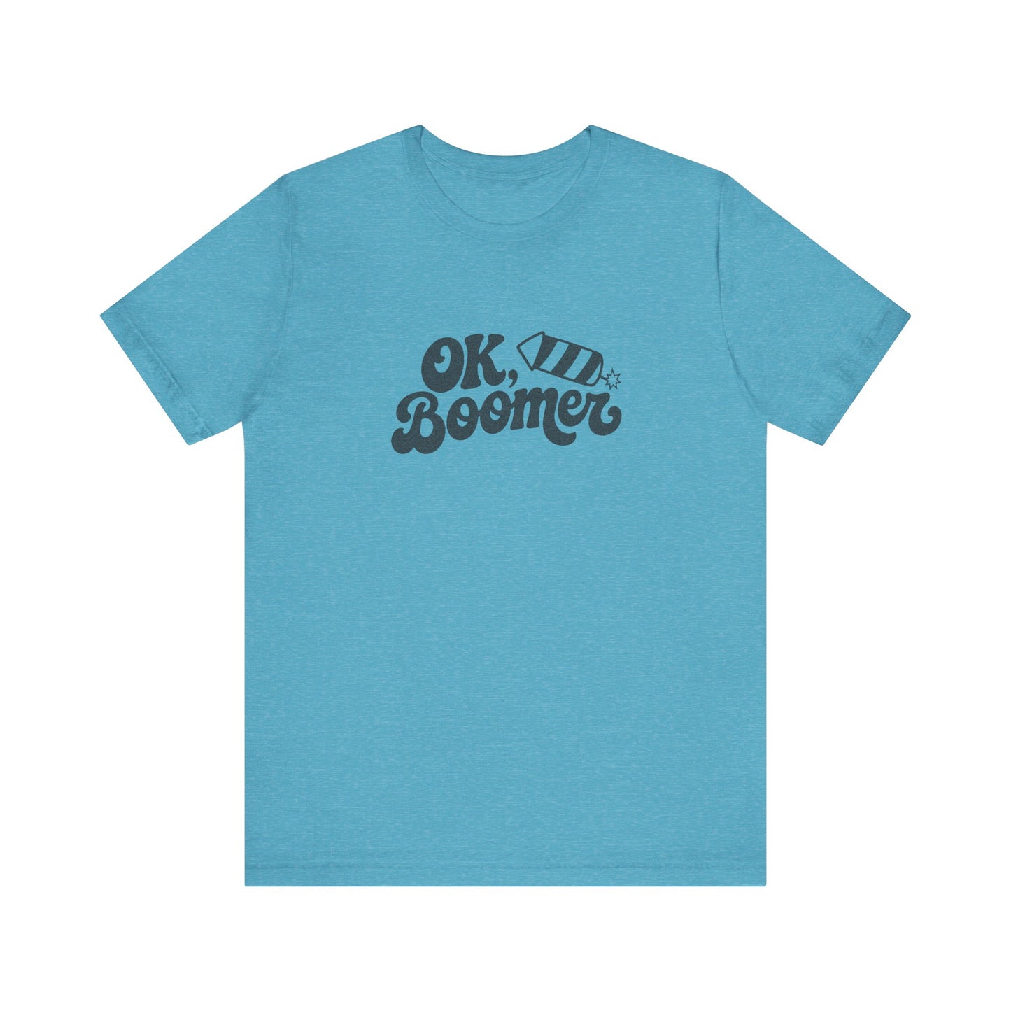 OK Boomer Firework Shirt — Funny 4th of July Tee