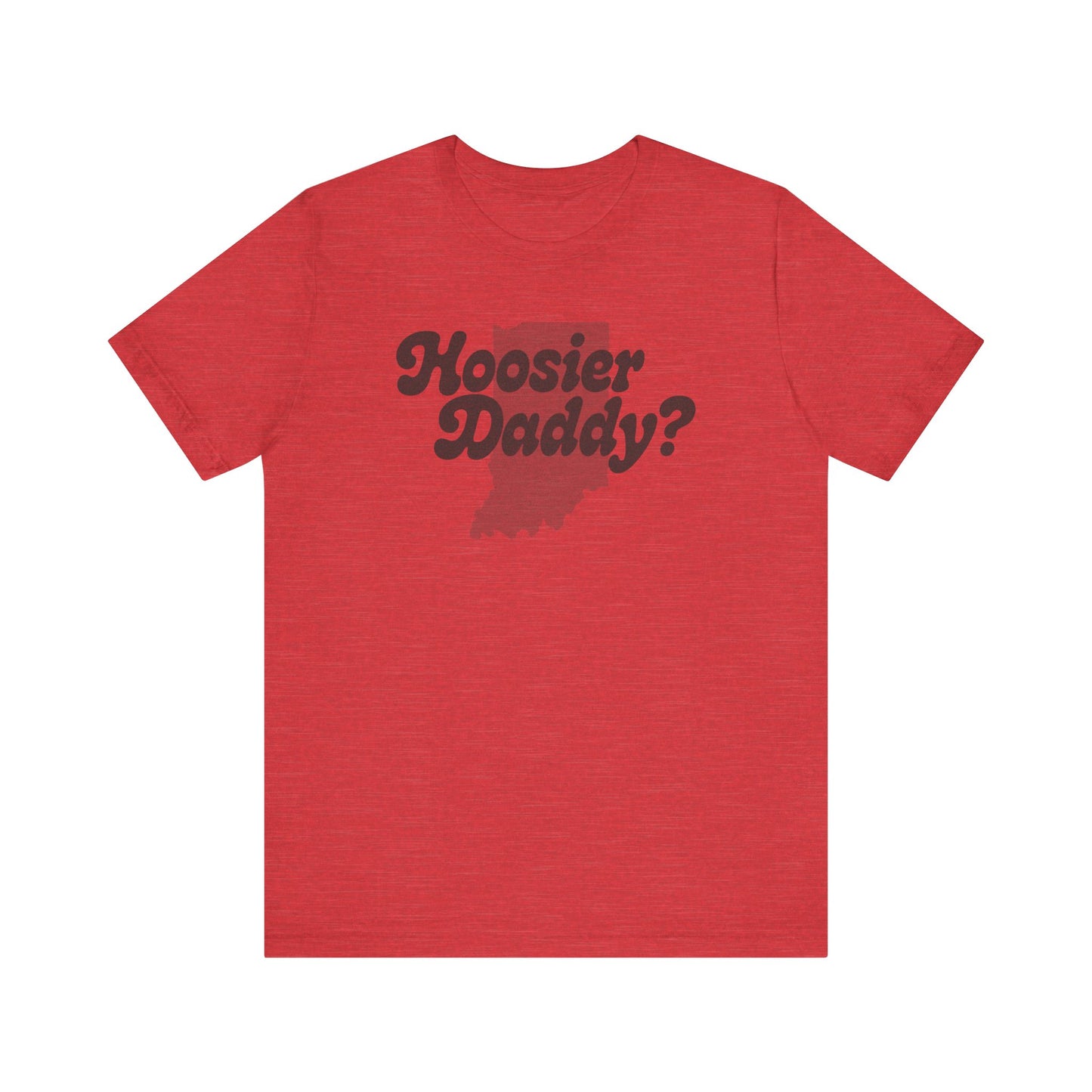 Hoosier Daddy Shirt — Funny Indiana Dad Pun Tee