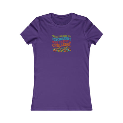 You Need a Psychiatrist — Dorothy Zbornak Retro Women's Tee (Dark)