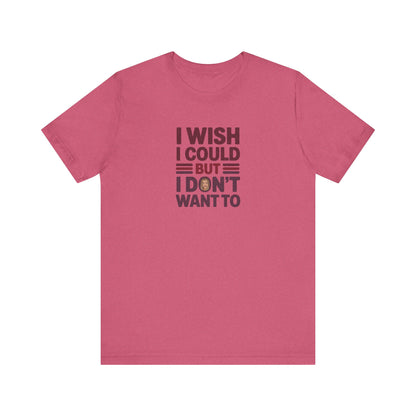I Wish I Could, But I Don't Want To — Phoebe Buffay Retro Tee (Light)