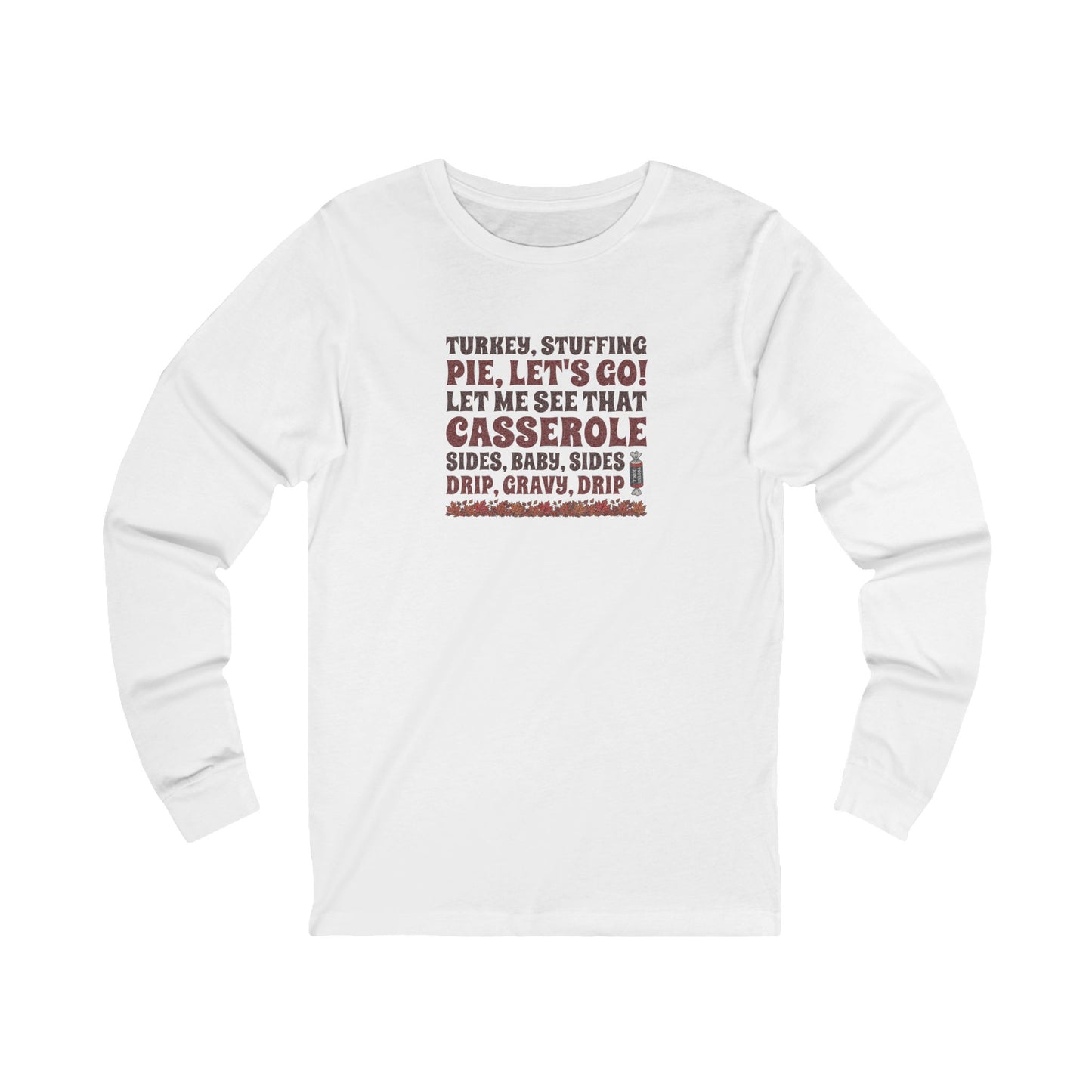 Let Me See That Casserole — Tootsee Roll Retro Long Sleeve (Light)