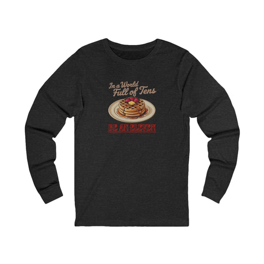 Be an Eleven — Stranger Things Retro Long Sleeve (Dark)