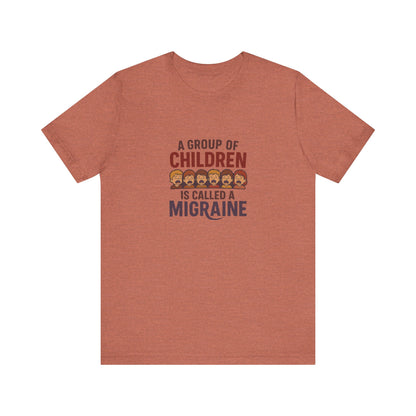A Group of Children Is Called a Migraine — Retro Tee (Light)
