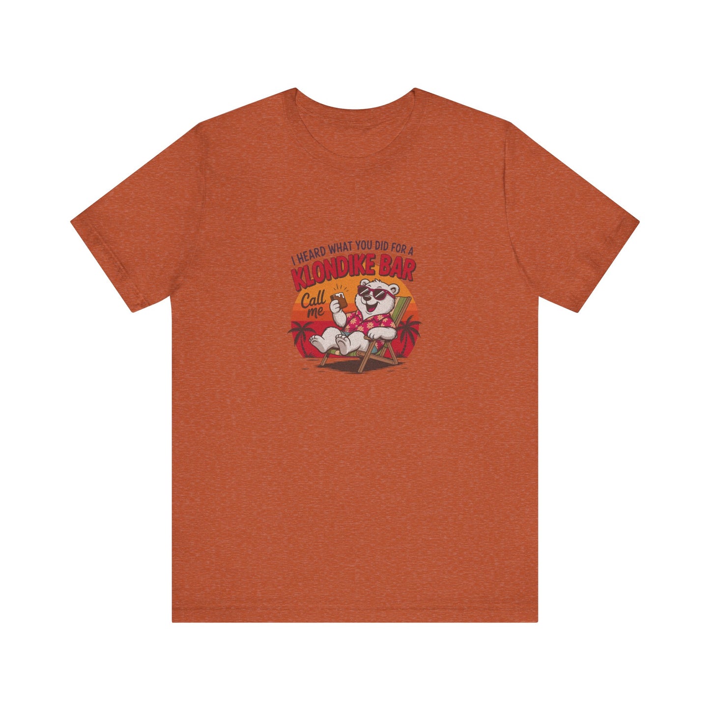 What You Did for a Klondike Bar — Retro Graphic Tee (Light)