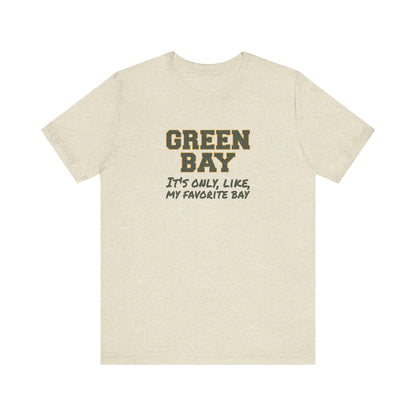 Green Bay (My Favorite Bay) — Phoebe Buffay Football Tee (Light)