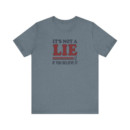 It’s Not a Lie, If You Believe It — George Costanza Retro Tee (Light)