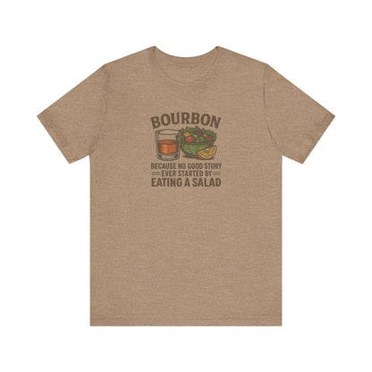 Bourbon > Eating a Salad — Retro Graphic Tee (Light)