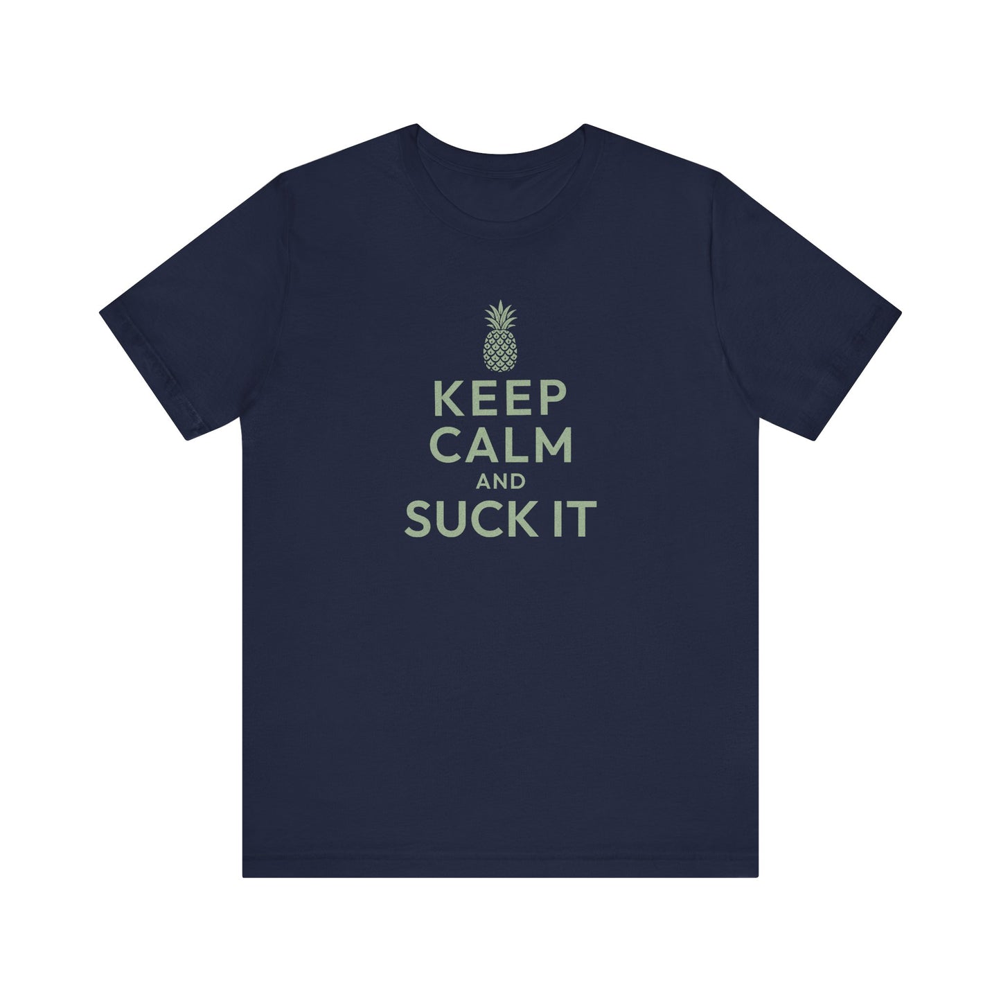 Keep Calm and Suck It — Psych Retro Tee (Dark)