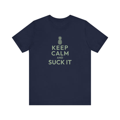 Keep Calm and Suck It — Psych Retro Tee (Dark)