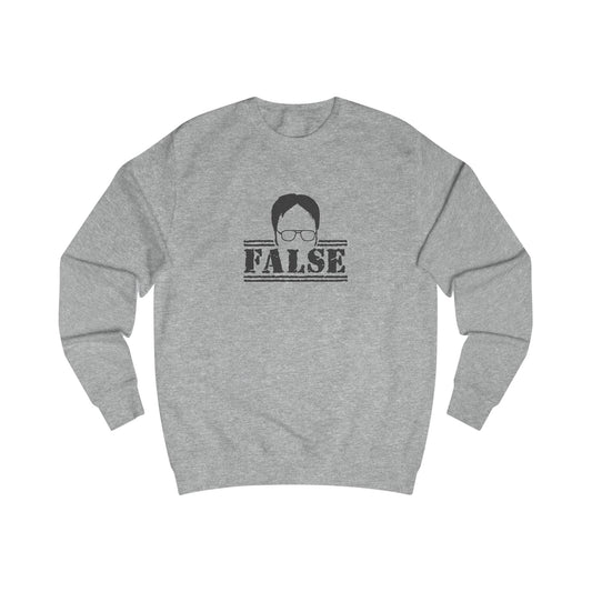 Dwight Schrute FALSE —  The Office-Inspired Sweatshirt (Light)