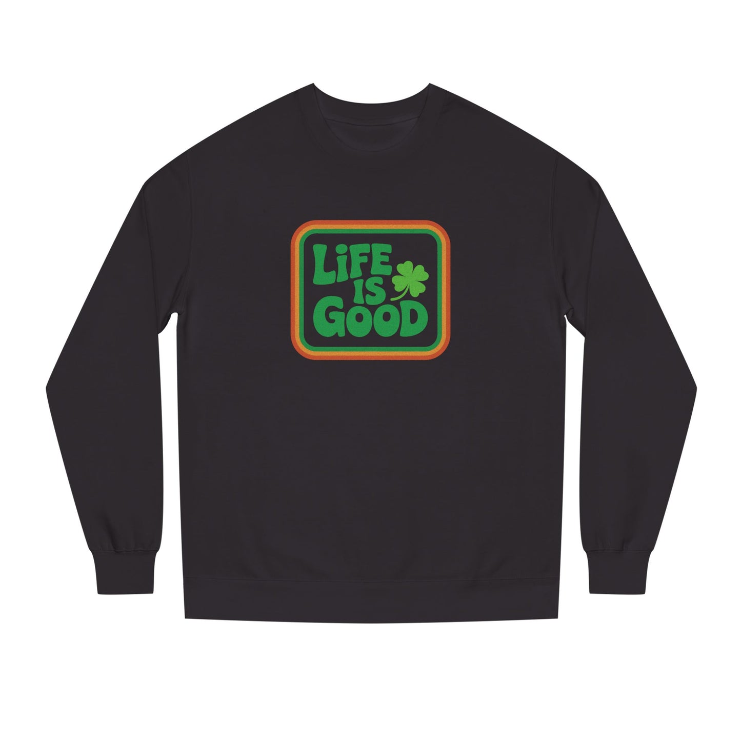 Life Is Good, Shamrock Style — St. Patrick’s Retro Sweatshirt (Dark)