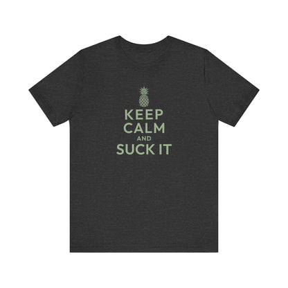 Keep Calm and Suck It — Psych Retro Tee (Dark)