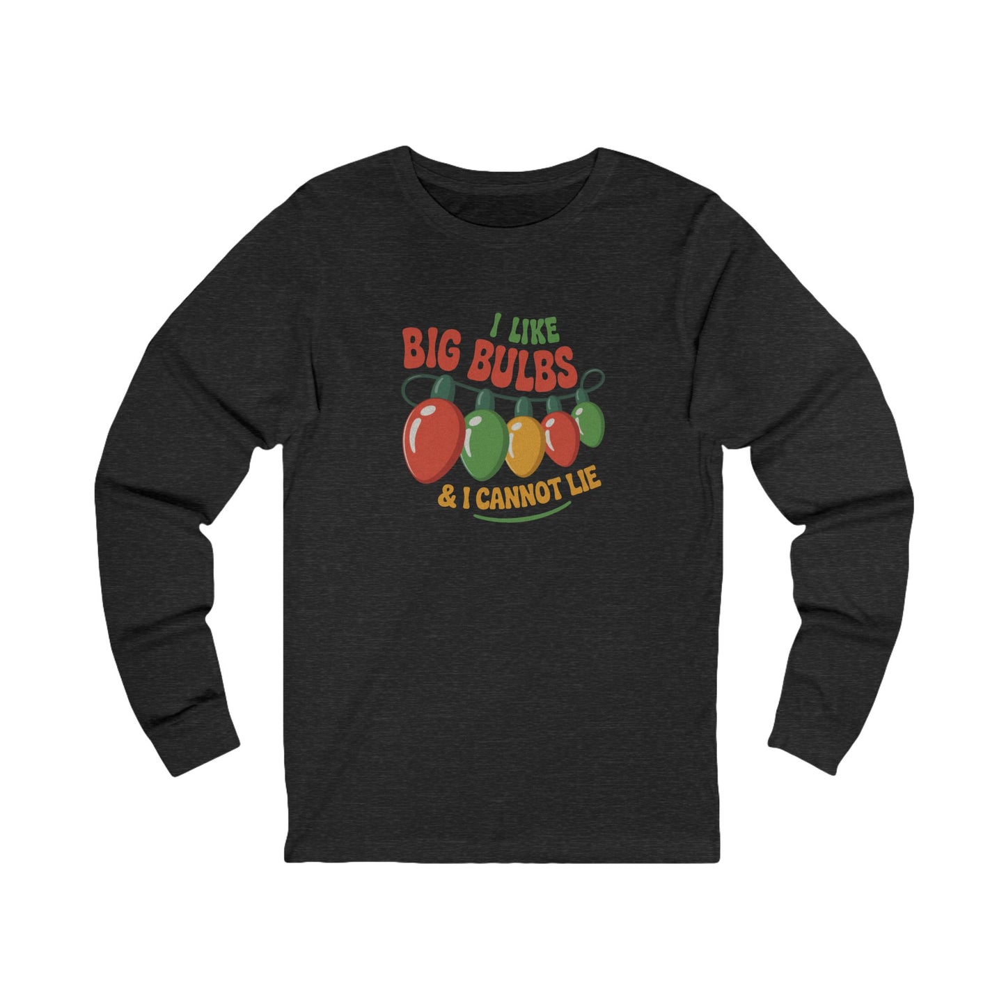 I Like Big Bulbs and I Cannot Lie — Christmas Lights Retro Long Sleeve (Dark)