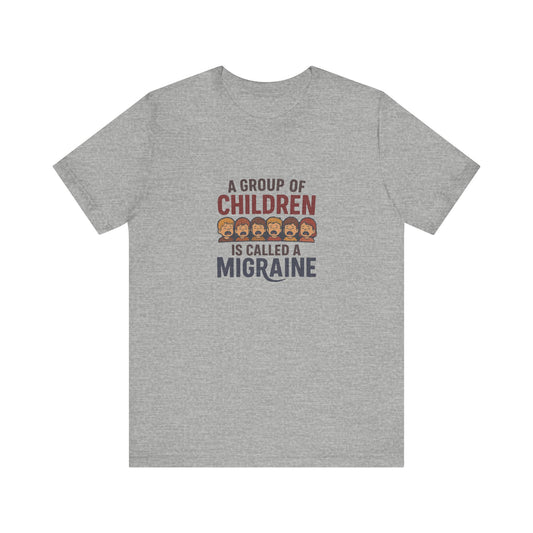 A Group of Children Is Called a Migraine — Retro Tee (Light)