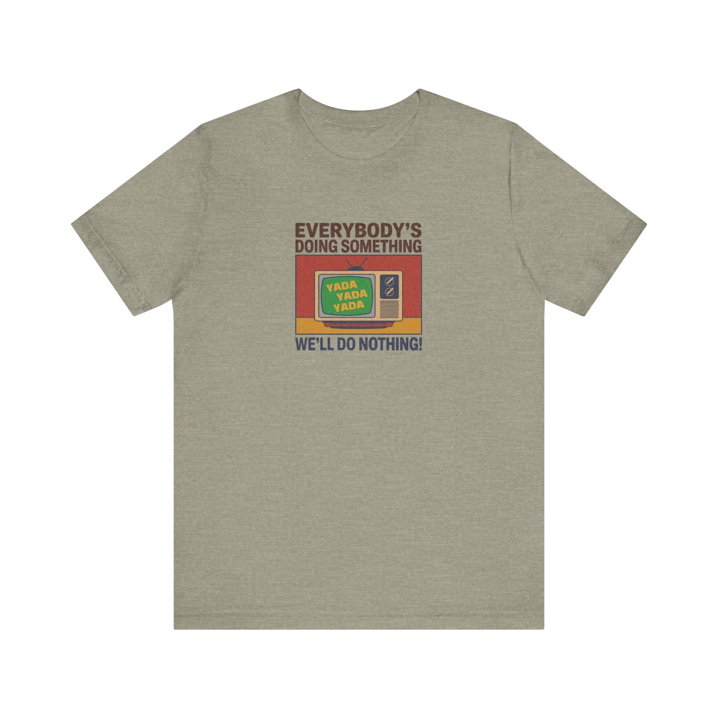 We’ll Do Nothing (Yada Yada) — Seinfeld Retro Tee (Light)