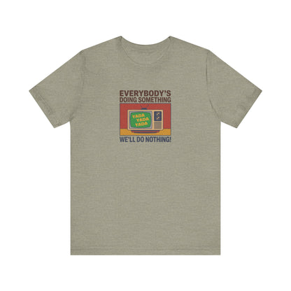 We’ll Do Nothing (Yada Yada) — Seinfeld Retro Tee (Light)