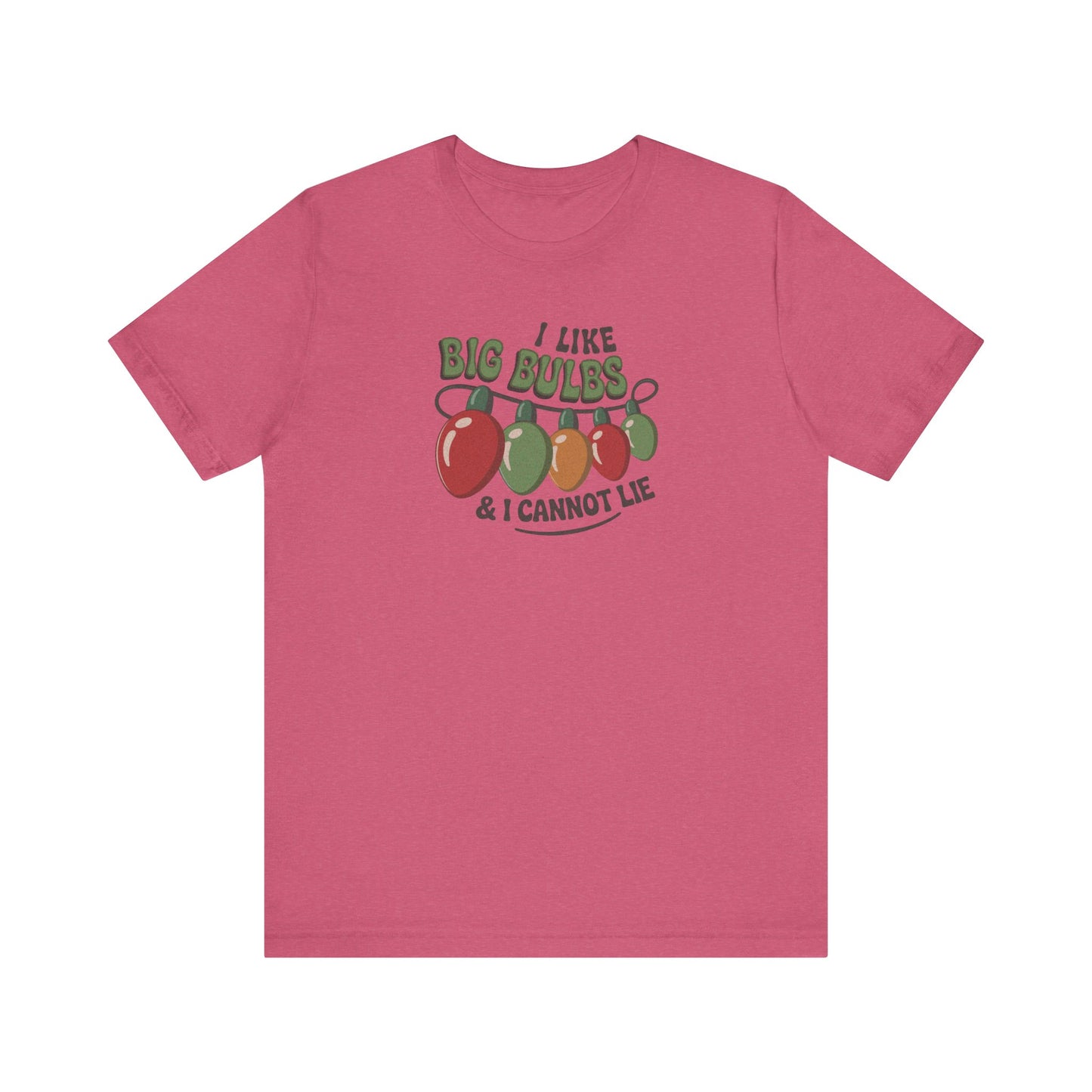 I Like Big Bulbs and I Cannot Lie — Christmas Lights Retro Tee (Light)