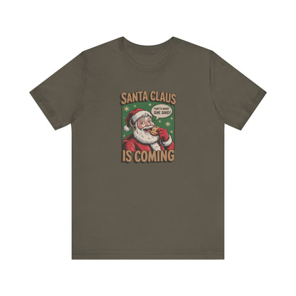 Santa Claus is Coming — Vintage Christmas Tee (Dark)