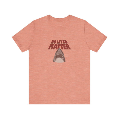 No Lives Matter — Jaws-Inspired Retro Tee (Light)