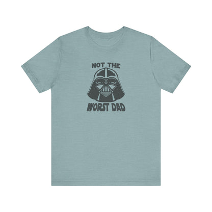 Not The Worst Dad Shirt — Funny Dad Gift, Retro Dad Humor Tee
