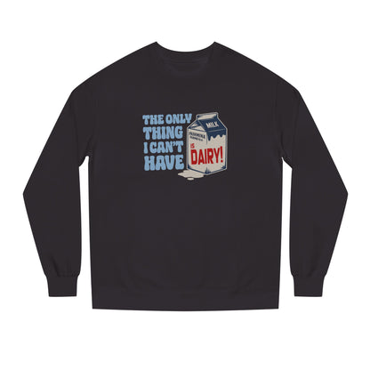 Can’t Have Dairy — Friends Jill Green Retro Sweatshirt (Dark)