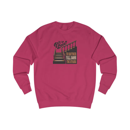 Fall in Love? I'd Rather Fall Down the Stairs — Retro Sweatshirt (Light)