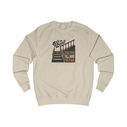 Fall in Love? I'd Rather Fall Down the Stairs — Retro Sweatshirt (Light)