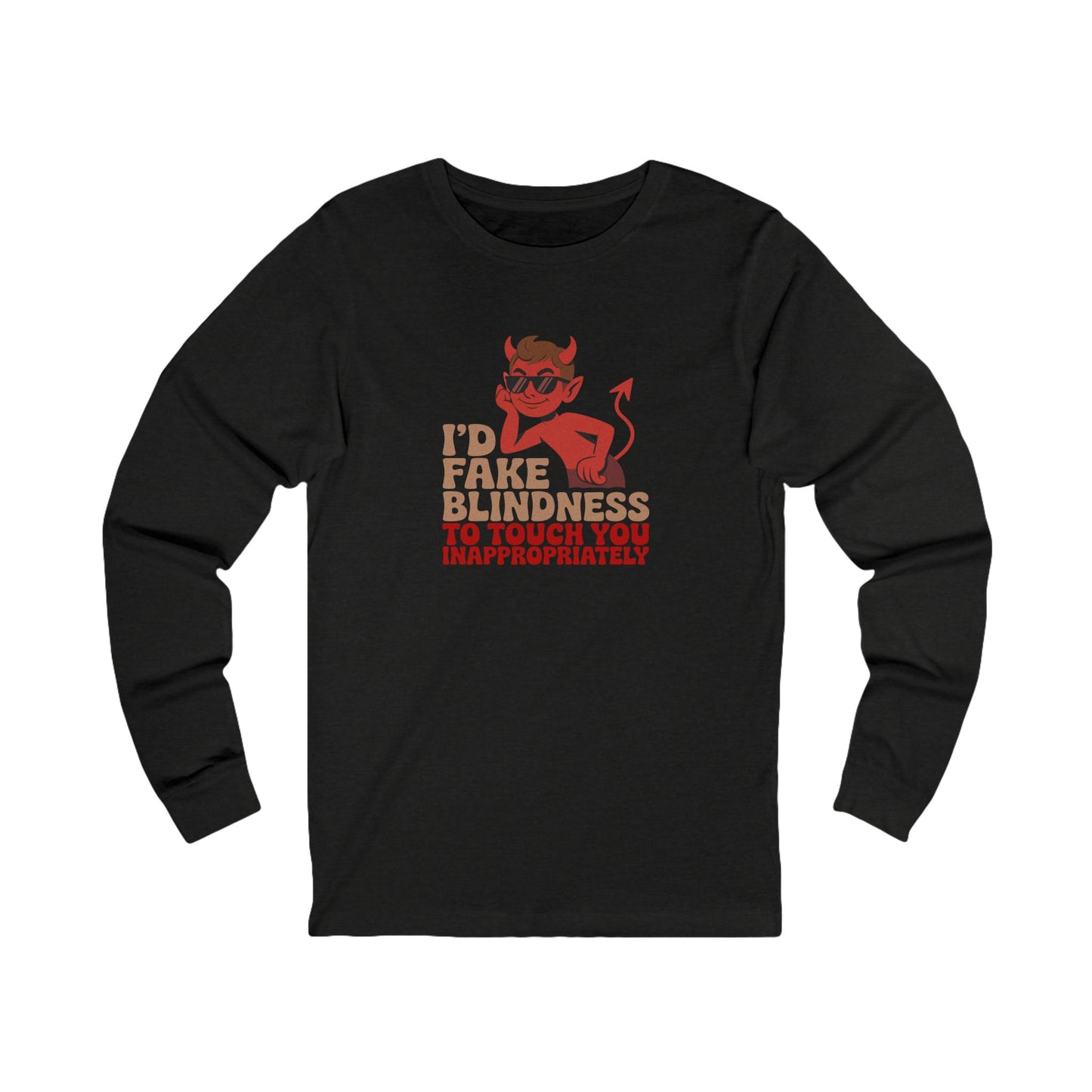 Fake Blindness? The Devil Made Me Do It! — Retro Long Sleeve (Dark)