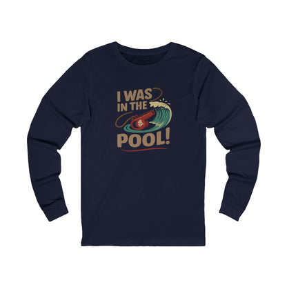 I Was in the Pool! — George Costanza Shrinkage Retro Long Sleeve (Dark)