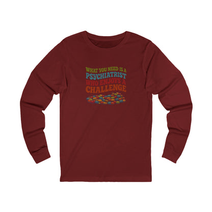 You Need a Psychiatrist — Dorothy Zbornak Long Sleeve (Dark)
