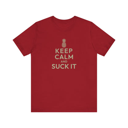 Keep Calm and Suck It — Psych Retro Tee (Dark)